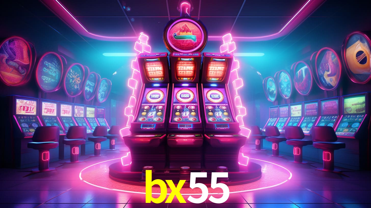 bx55 - Caça-Níqueis da Adrenalina - bx55.com
